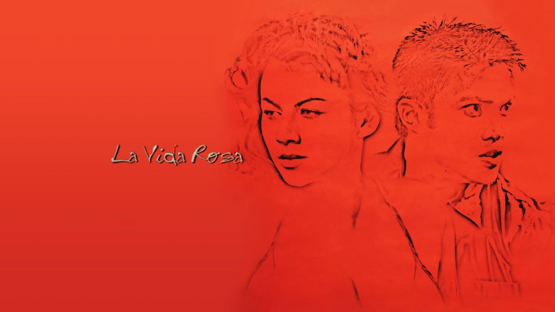 La Vida Rosa