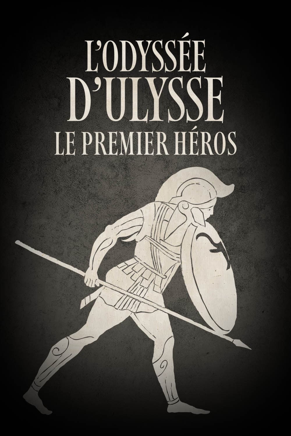 L’Odyssée d’Ulysse, le premier héros