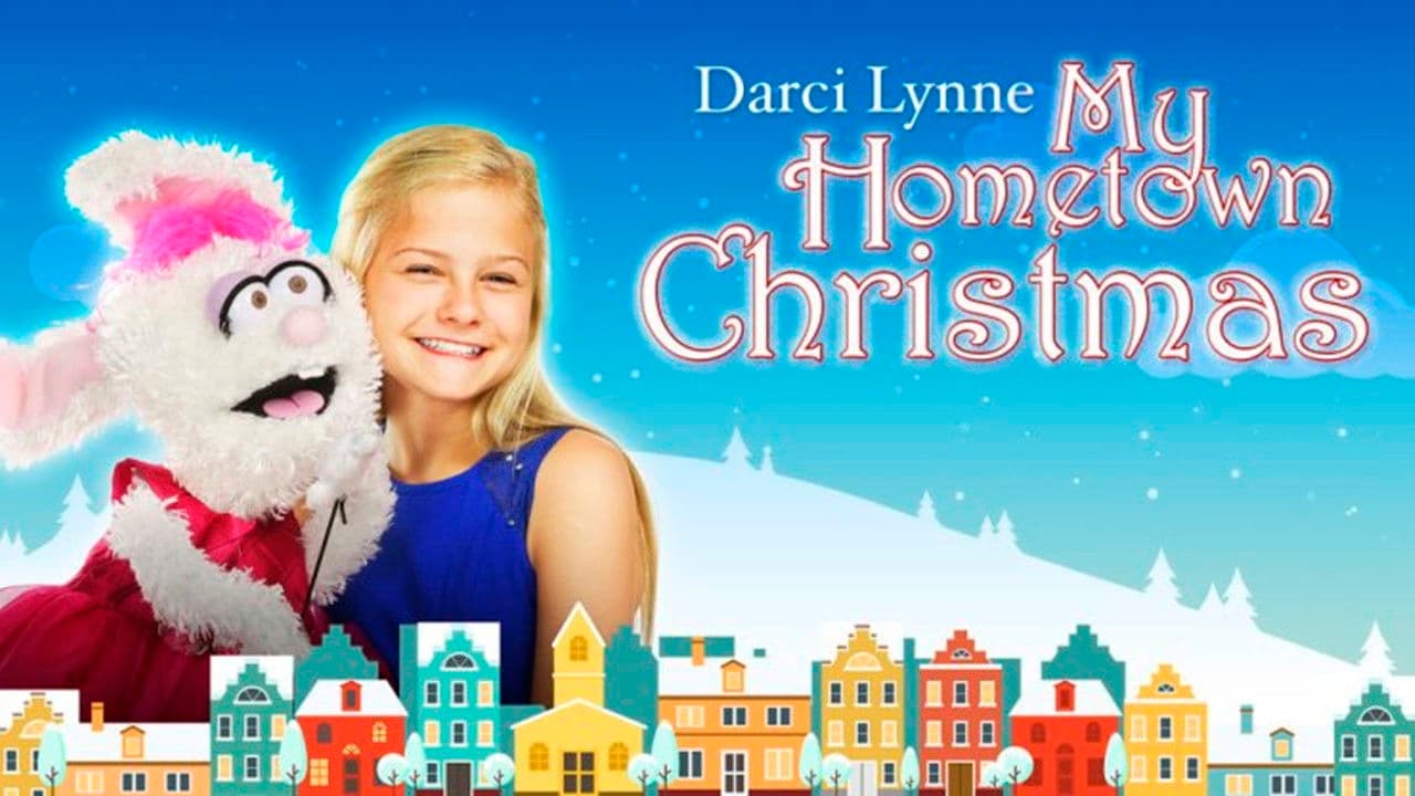 Darci Lynne: My Hometown Christmas
