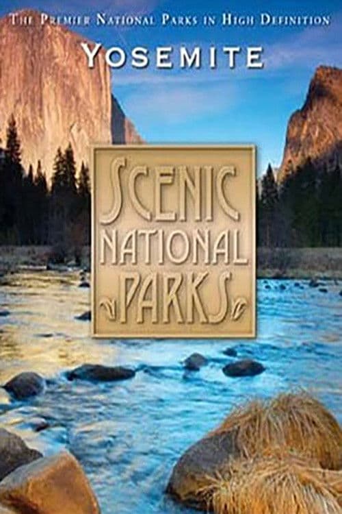 Scenic National Parks: Yosemite