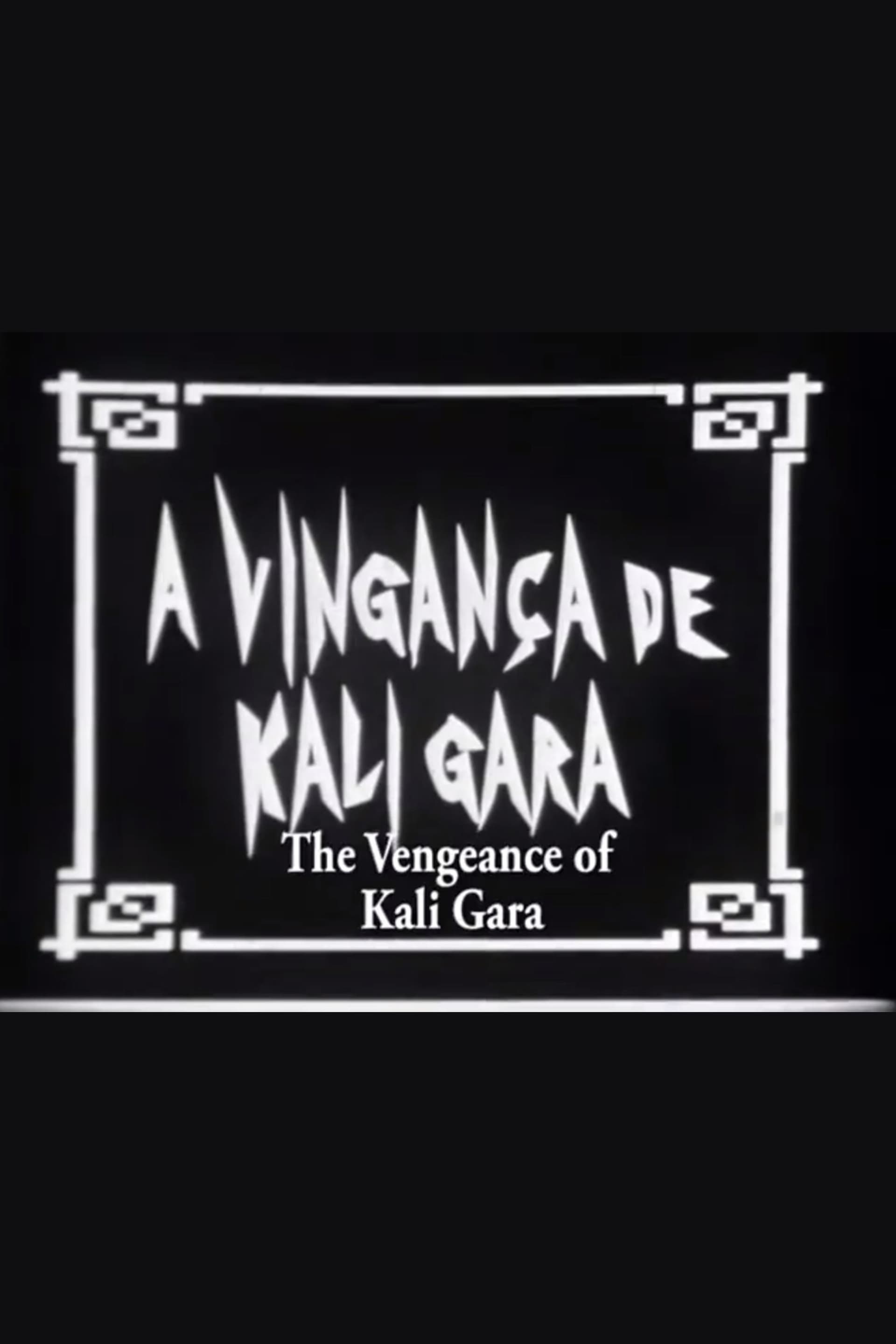 A Vingança de Kali Gara
