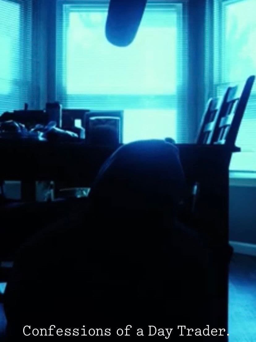 Confession of a Day Trader