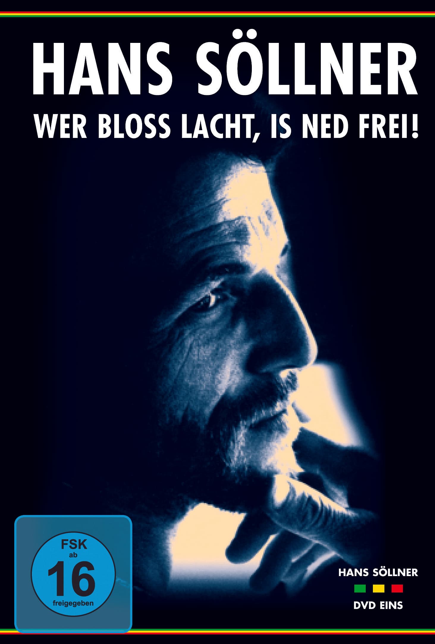 Wer bloß lacht, is ned frei