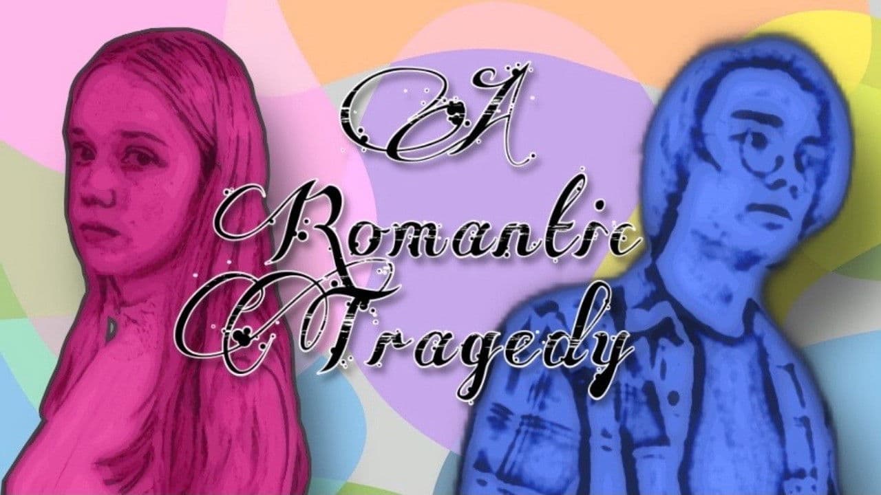 A Romantic Tragedy