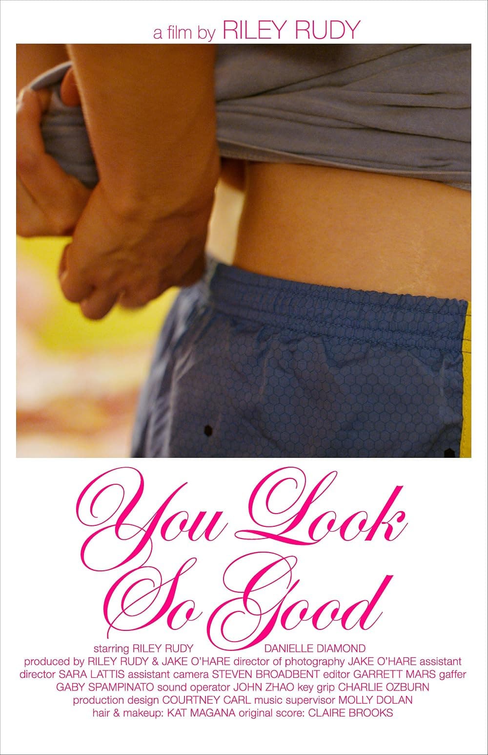 You Look So Good