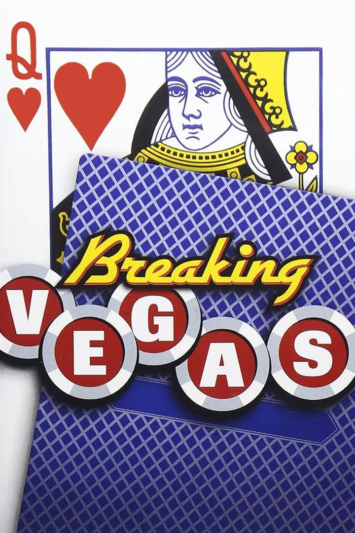 Breaking Vegas
