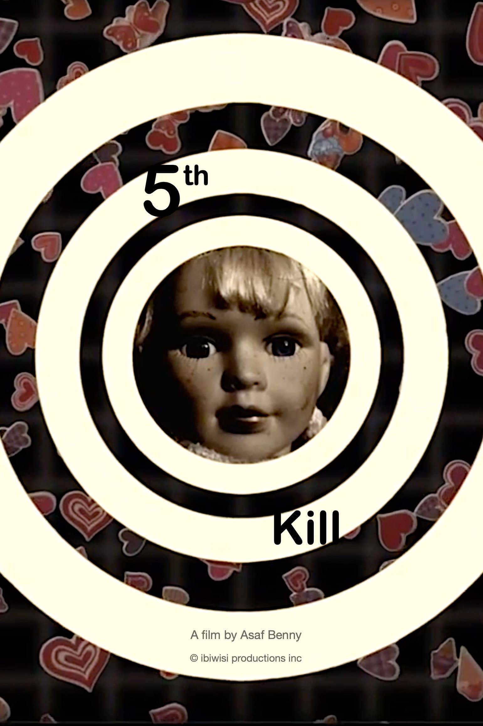 Fifth Kill