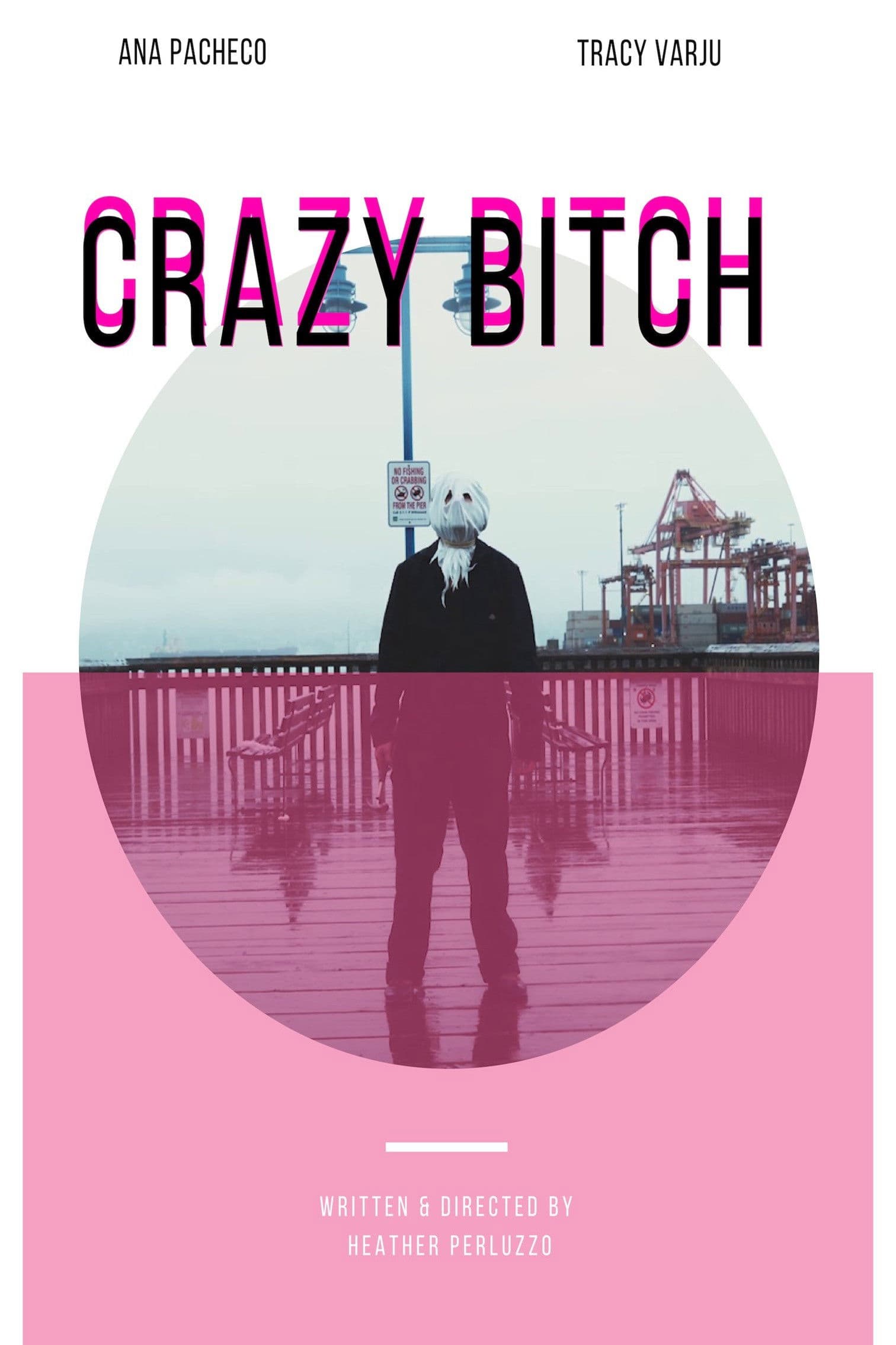 Crazy Bitch