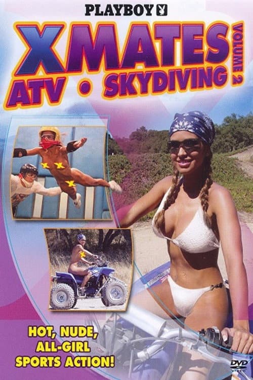 Playboy: X Mates Volume 2 - ATV & Skydiving