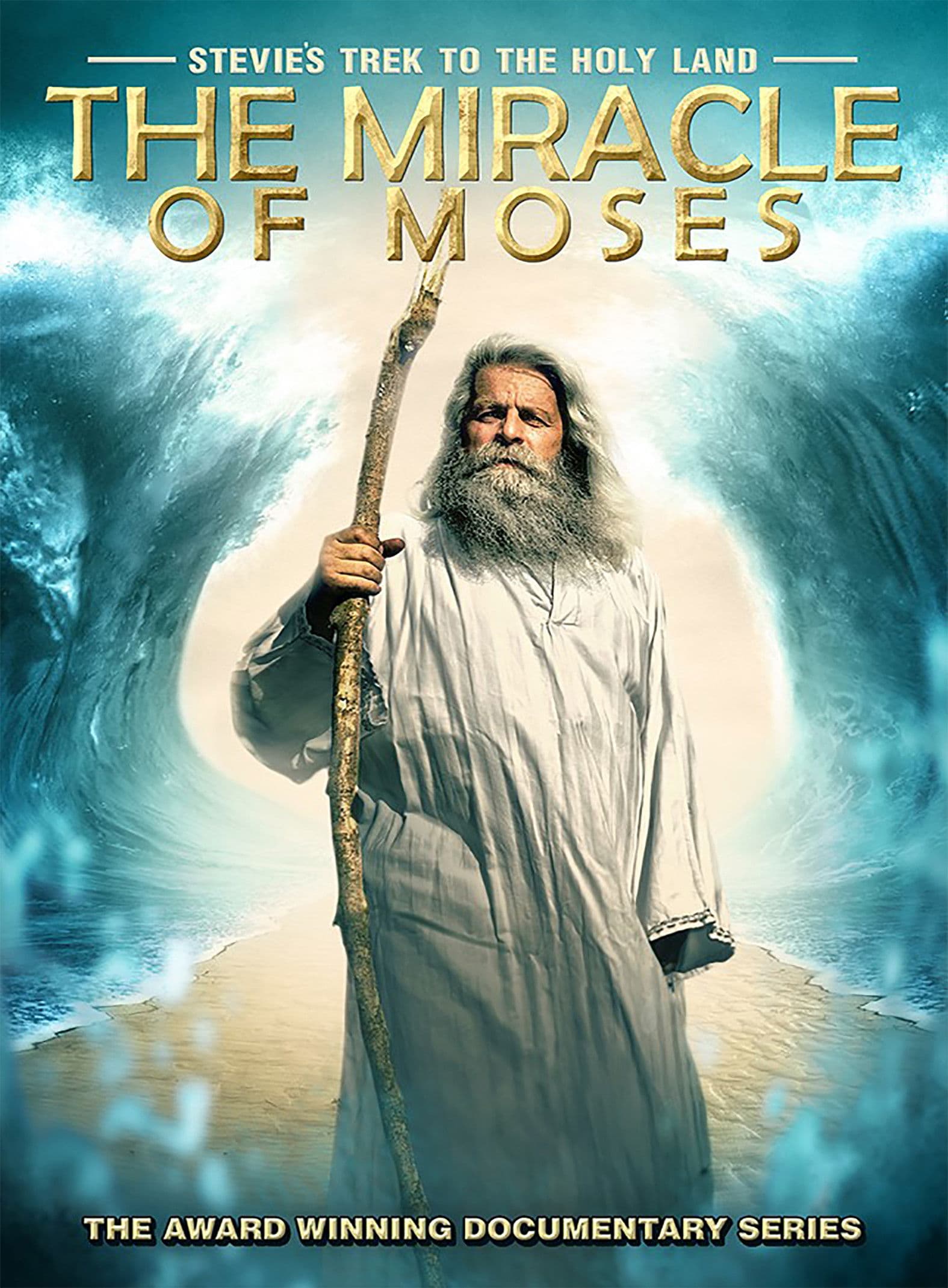 Stevie's Trek to the Holy Land: Miracle of Moses