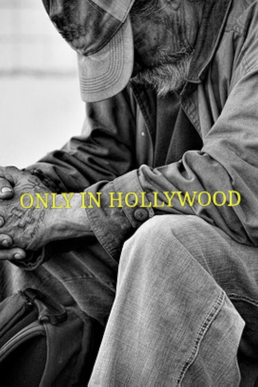 Only in Hollywood