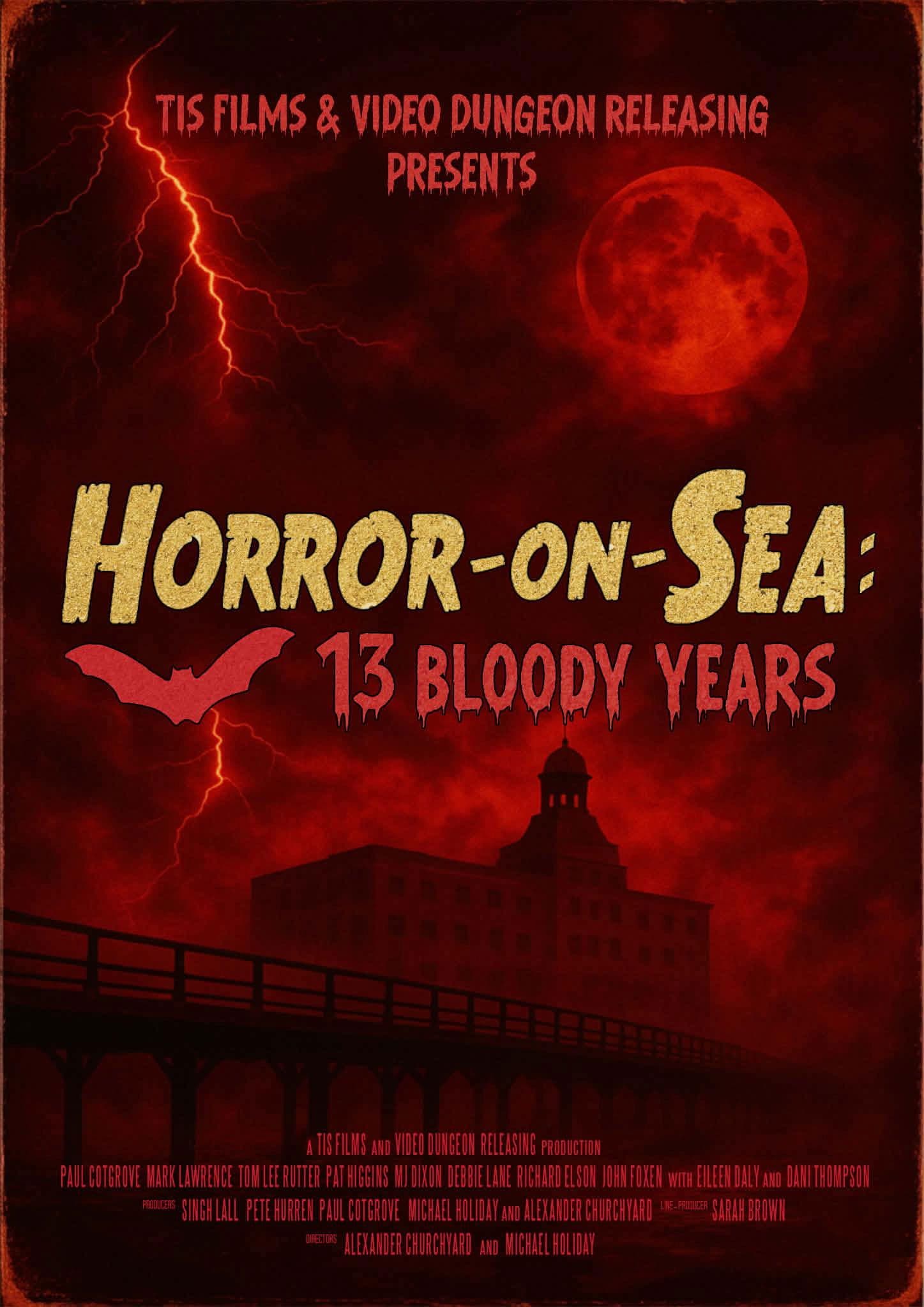Horror-on-Sea: 13 Bloody Years