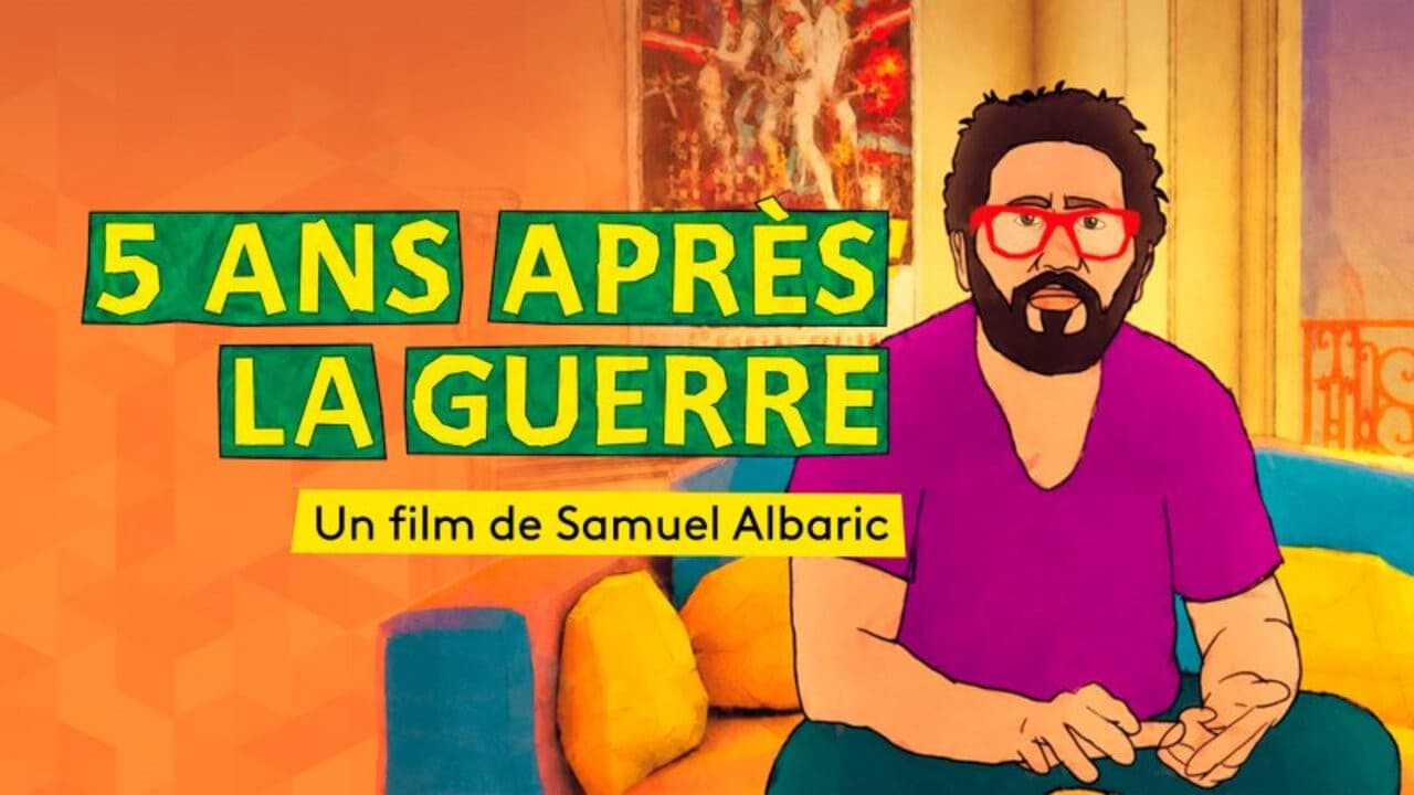 Five Years After the War