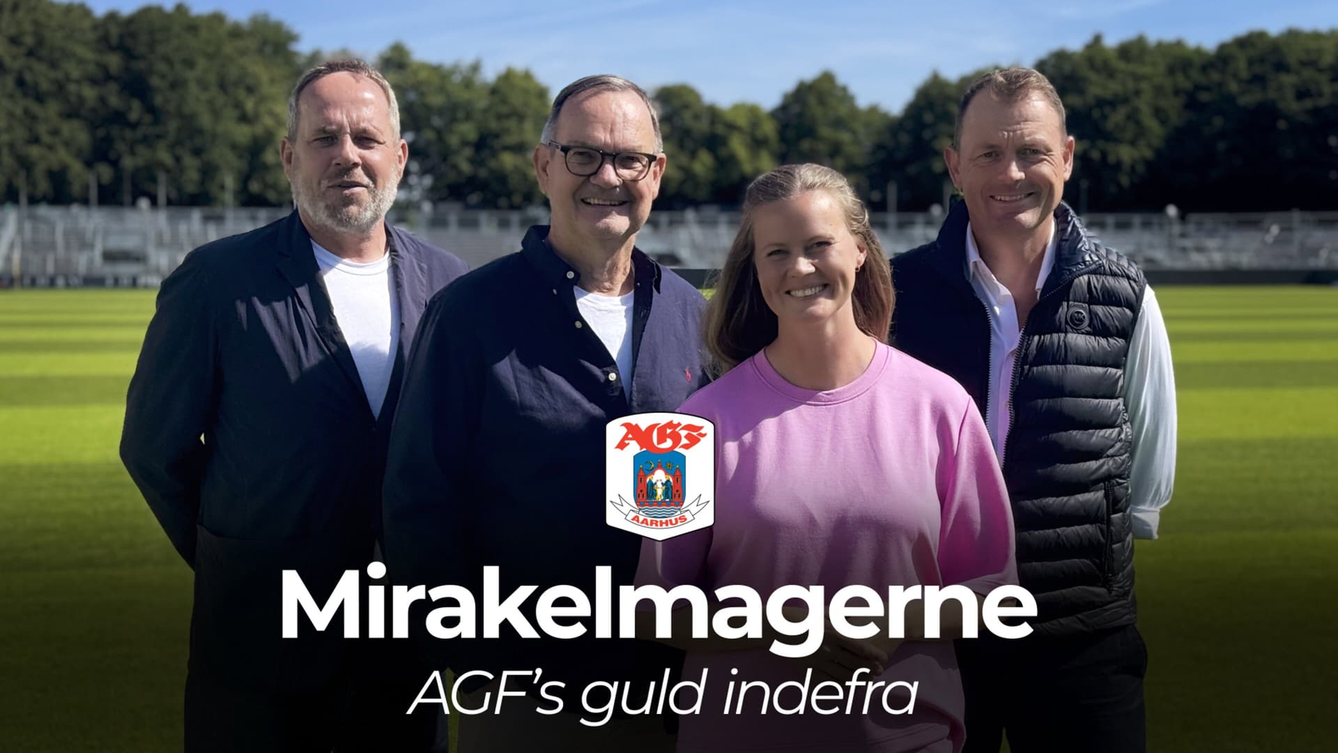 Mirakelmagerne - AGF's guld indefra