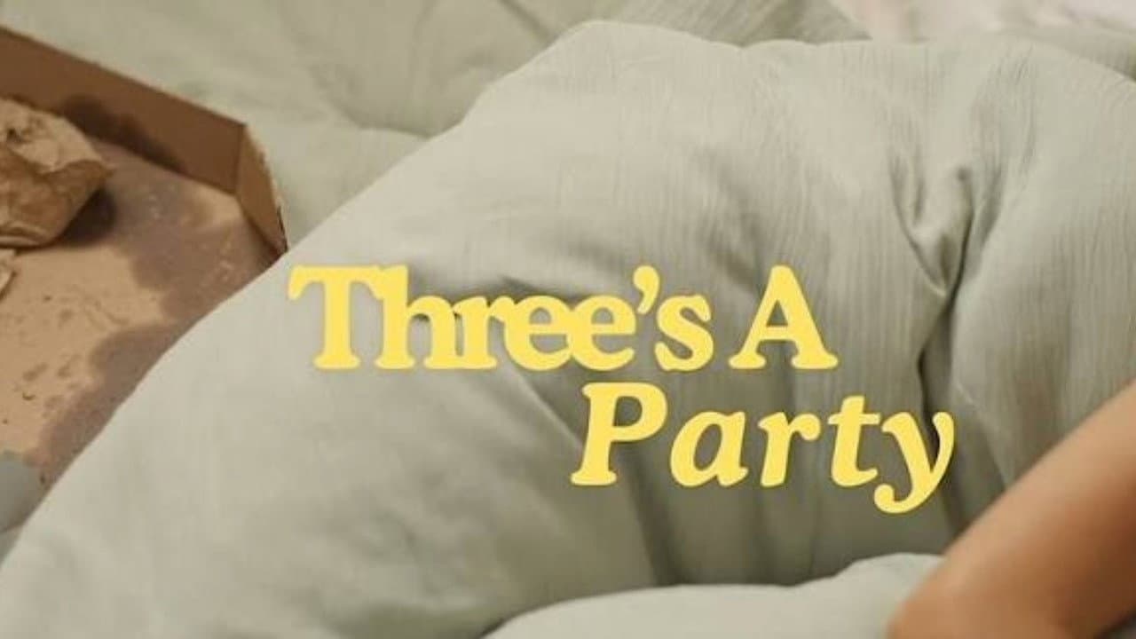Three's A Party