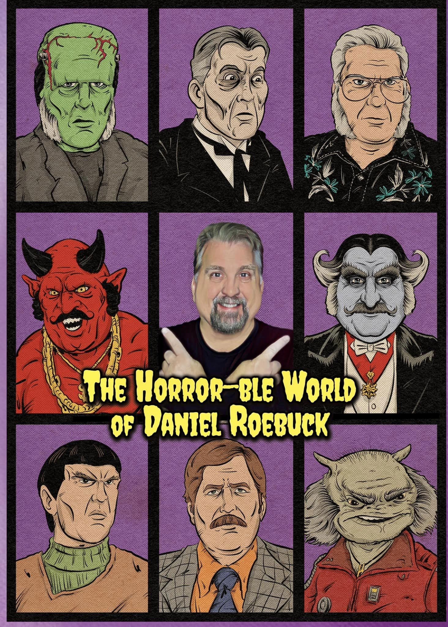 The Horror-ble World of Daniel Roebuck