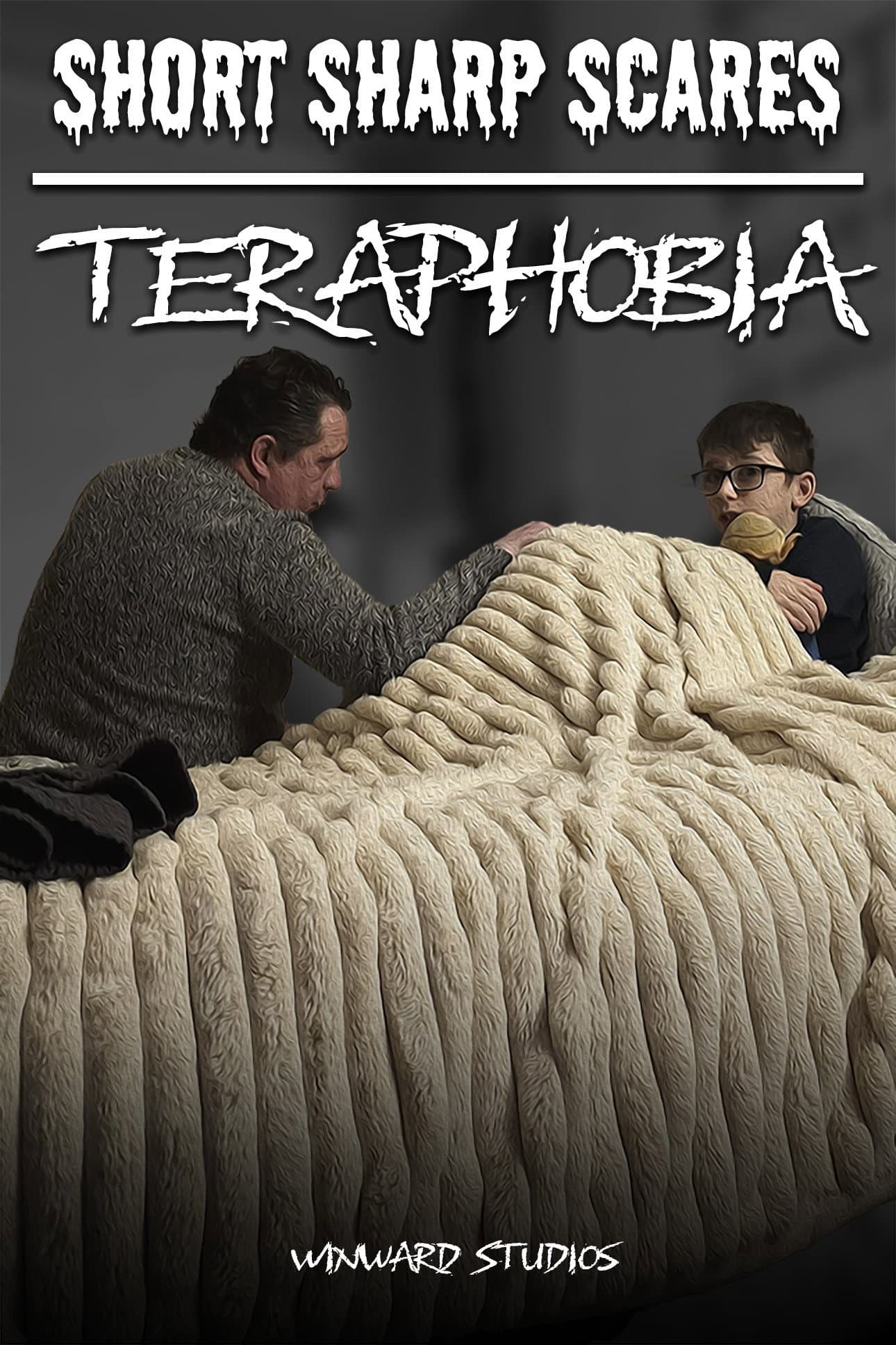 Short Sharp Scares: Teraphobia