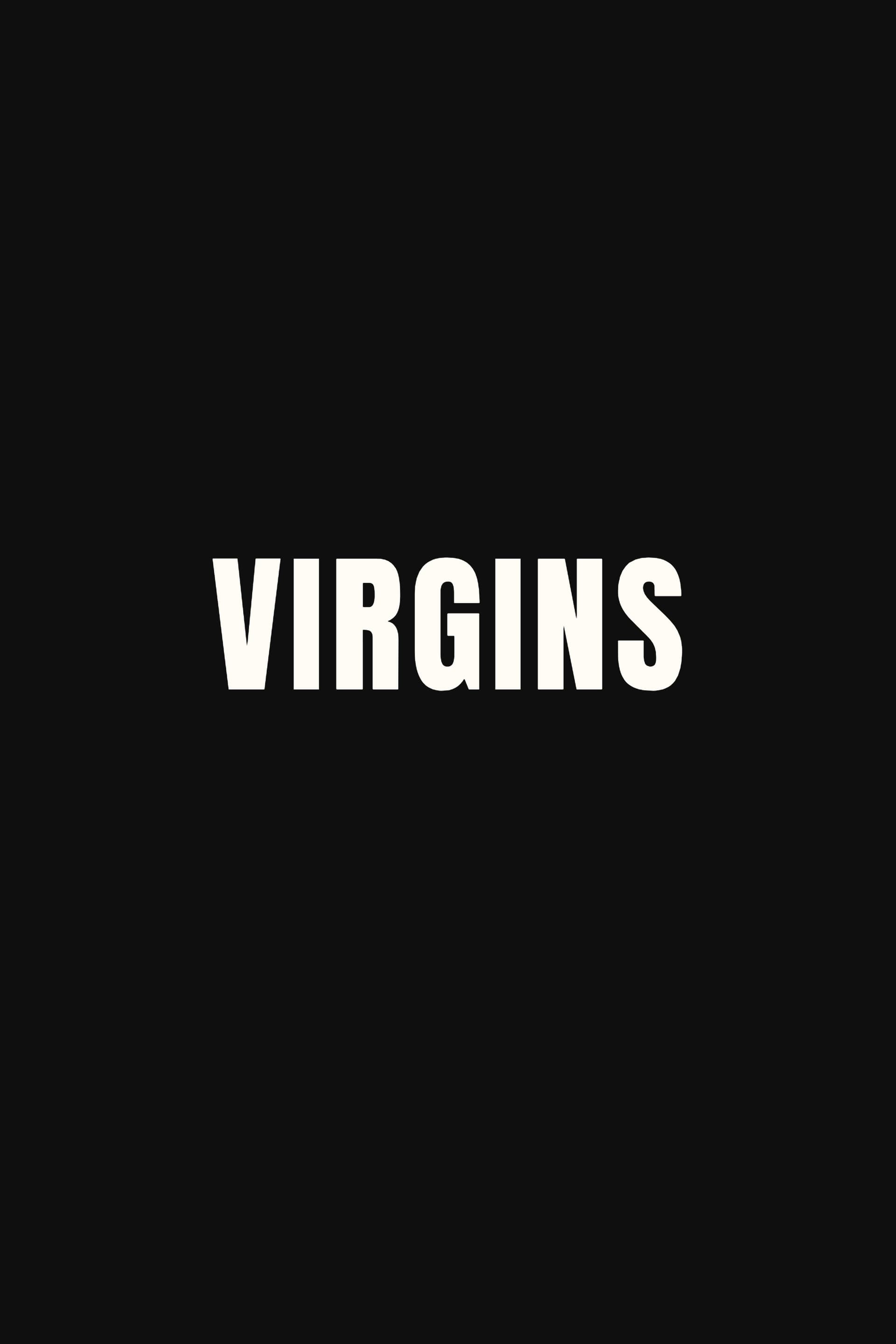 VIRGINS