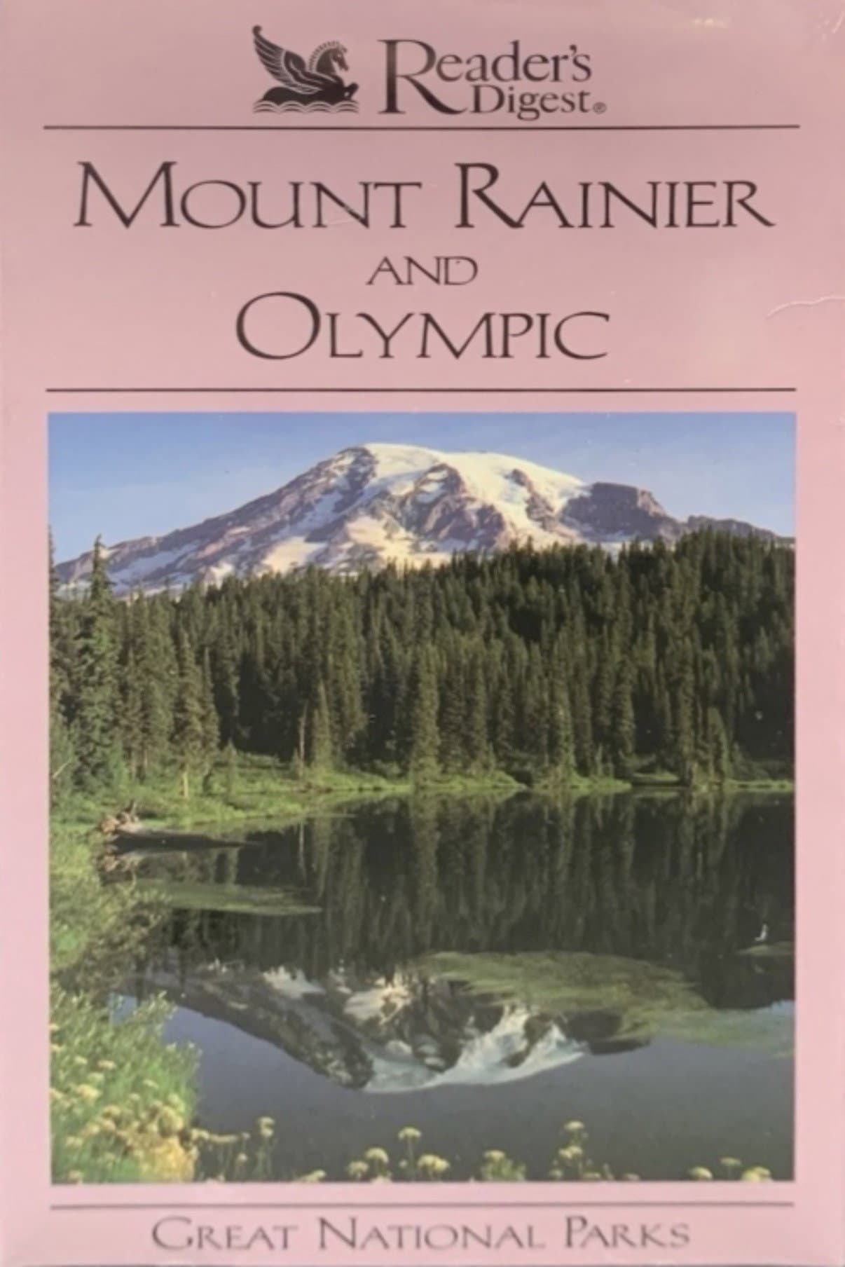 Great National Parks: Mount Rainier and Olympic