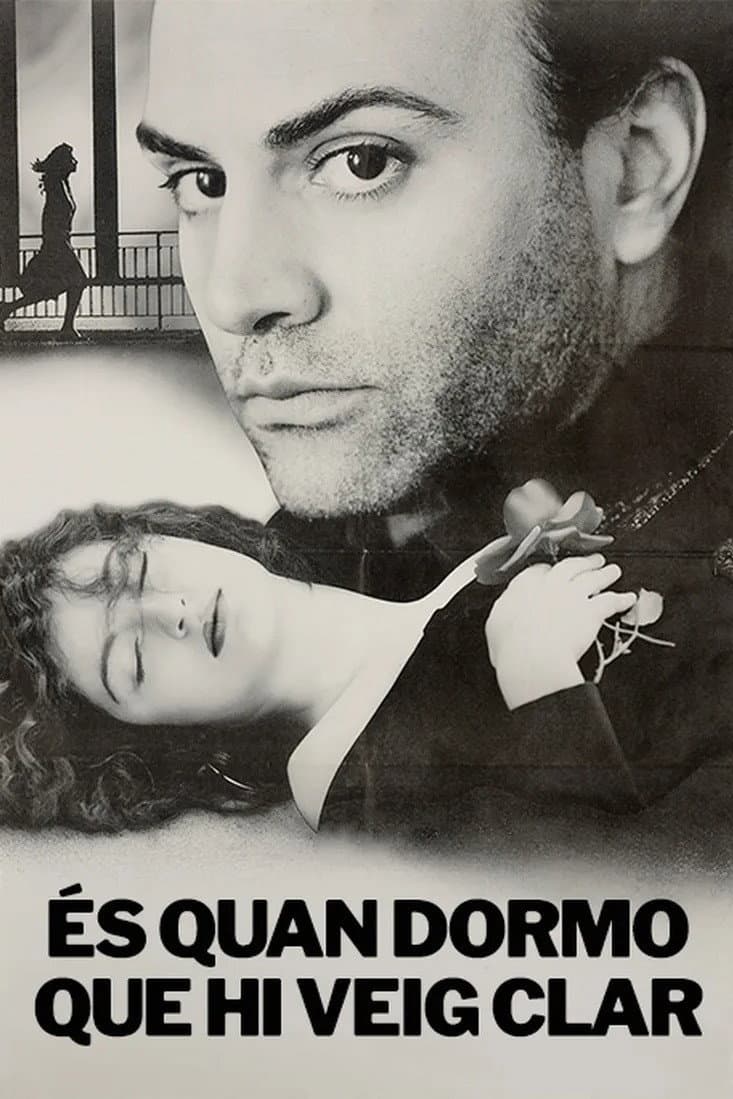 És quan dormo que hi veig clar
