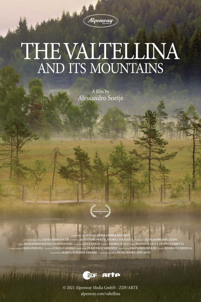 The Valtellina and its Mountains