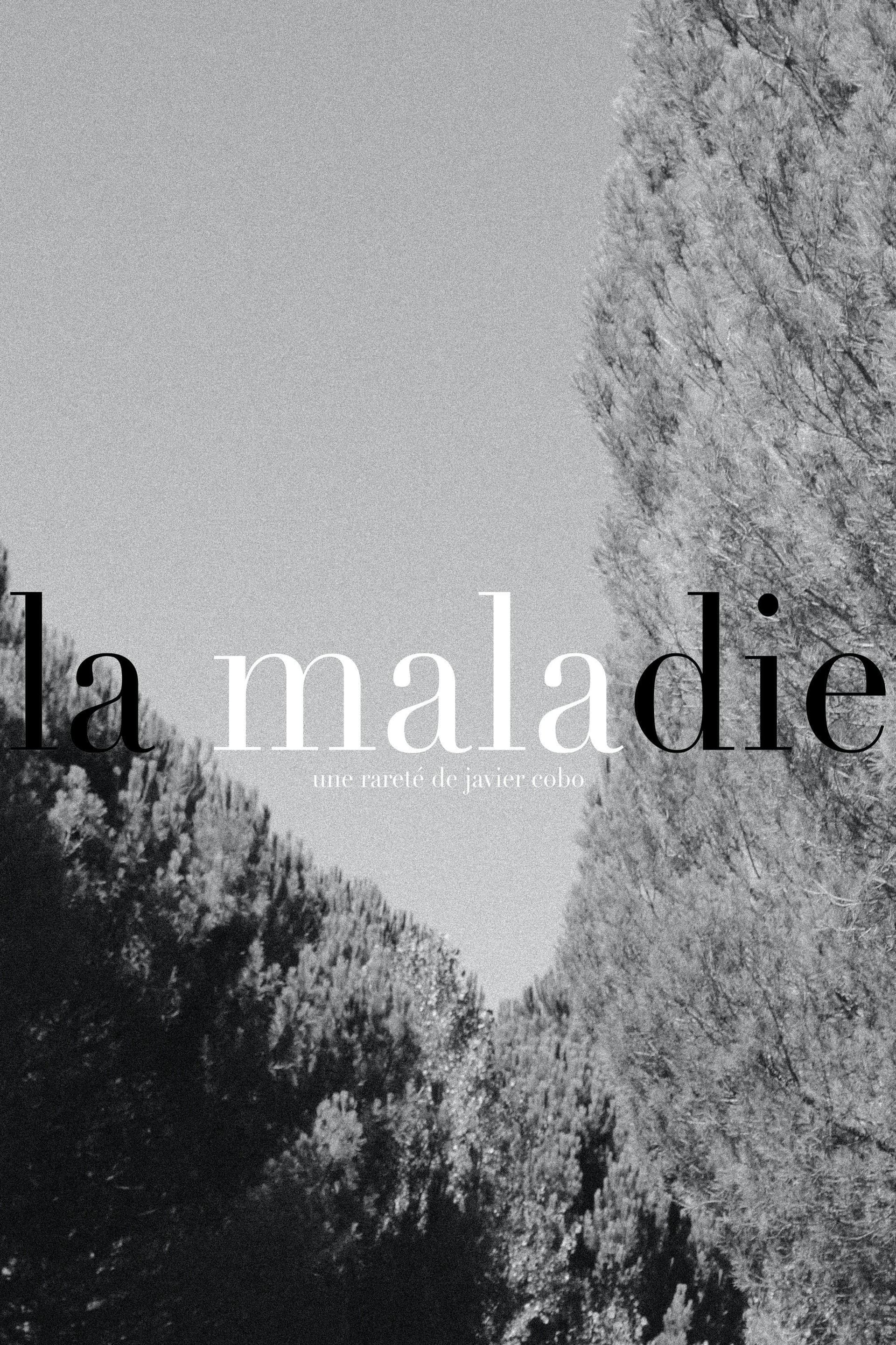 La Maladie