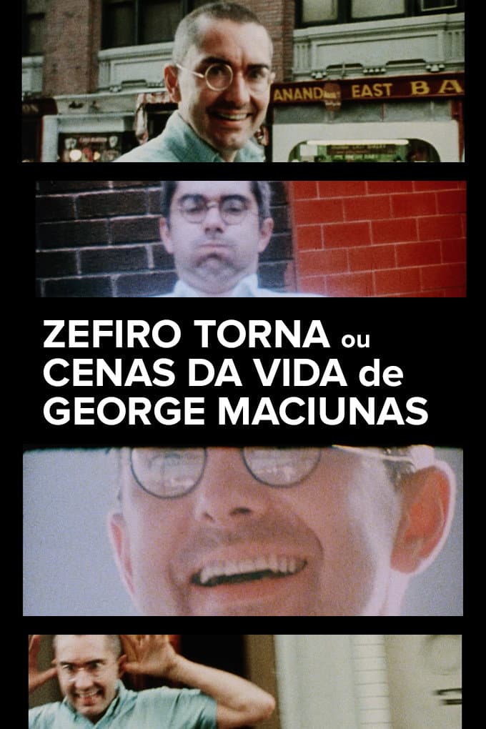 Zefiro Torna or Scenes from the Life of George Maciunas (Fluxus)