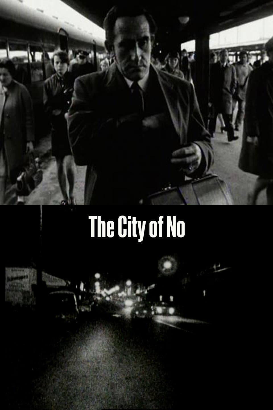 The City of No