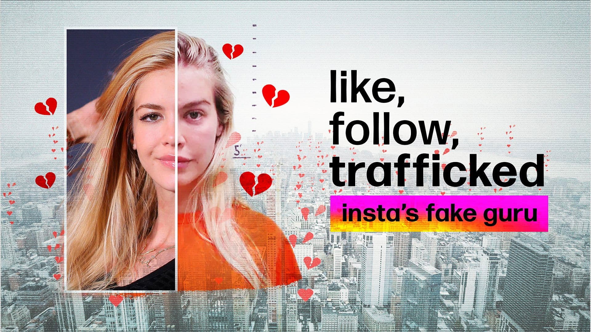 Like, Follow, Trafficked: Insta’s Fake Guru