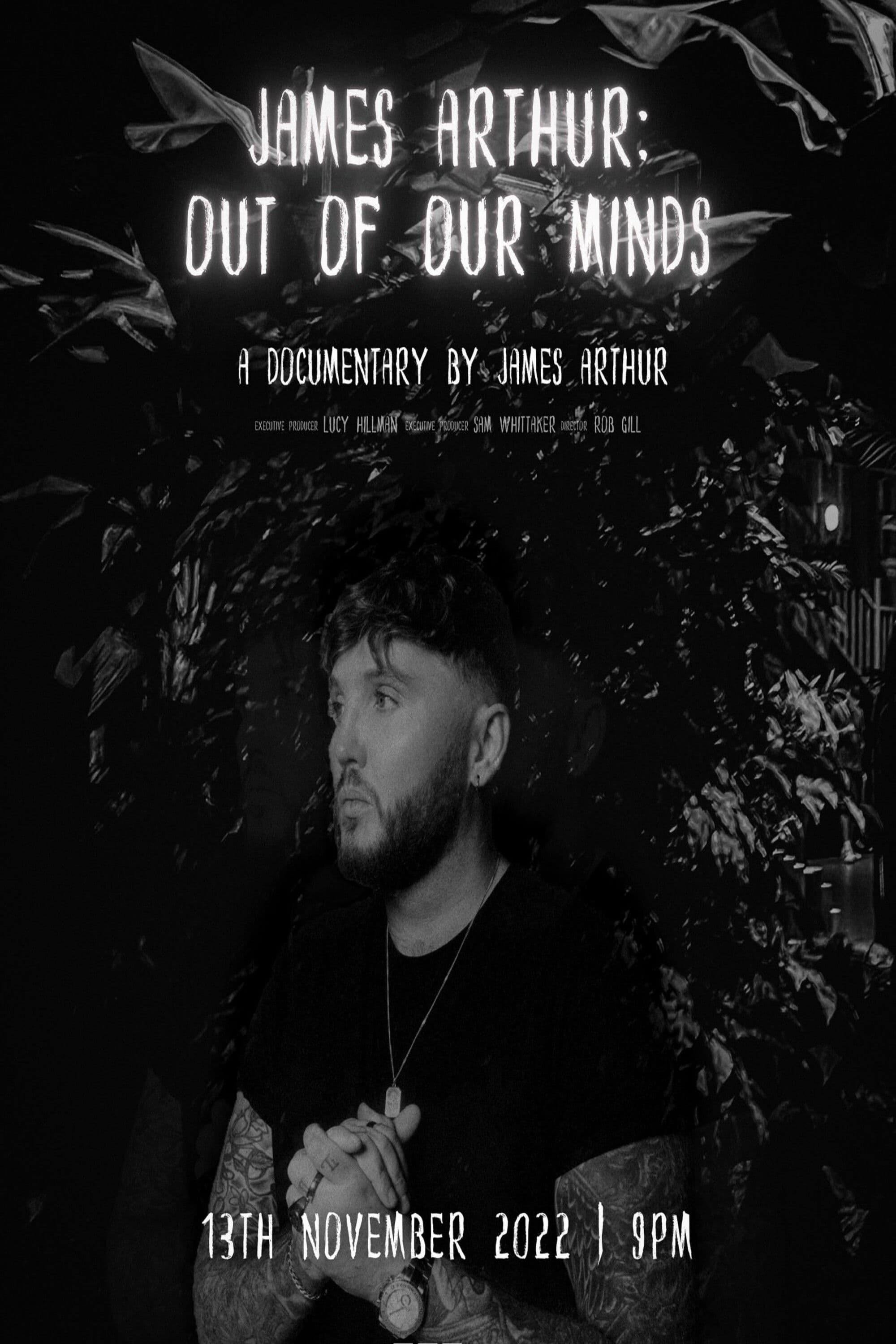 James Arthur: Out of Our Minds