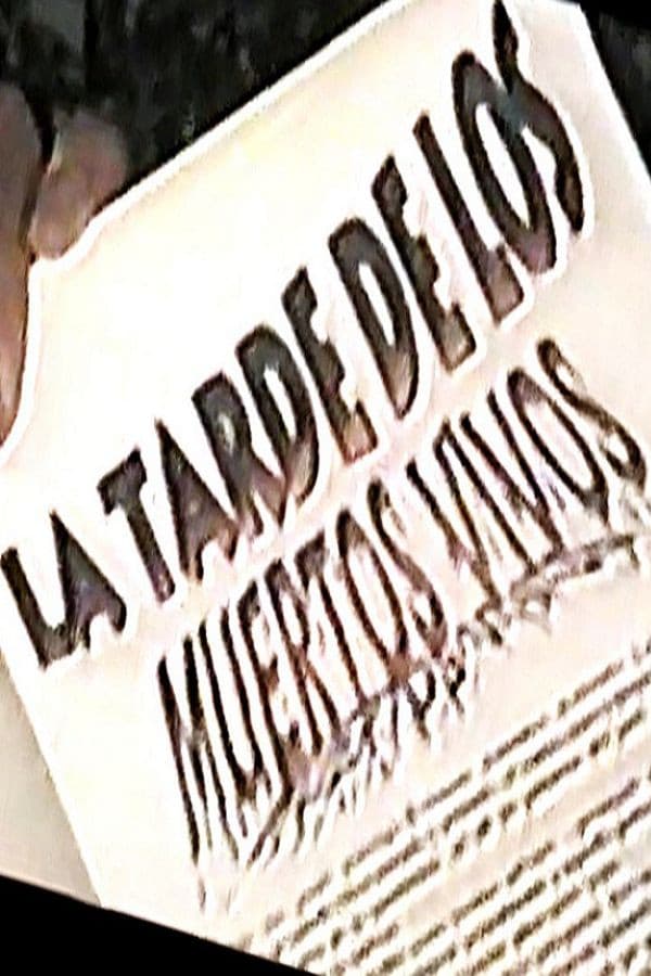Cuentos de la Villa: La Tarde de los Muertos Vivos