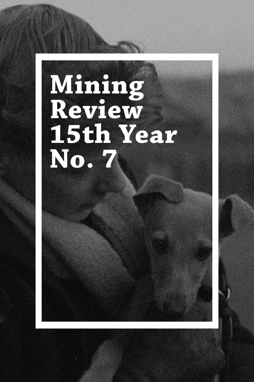 Mining Review 15th Year No. 7