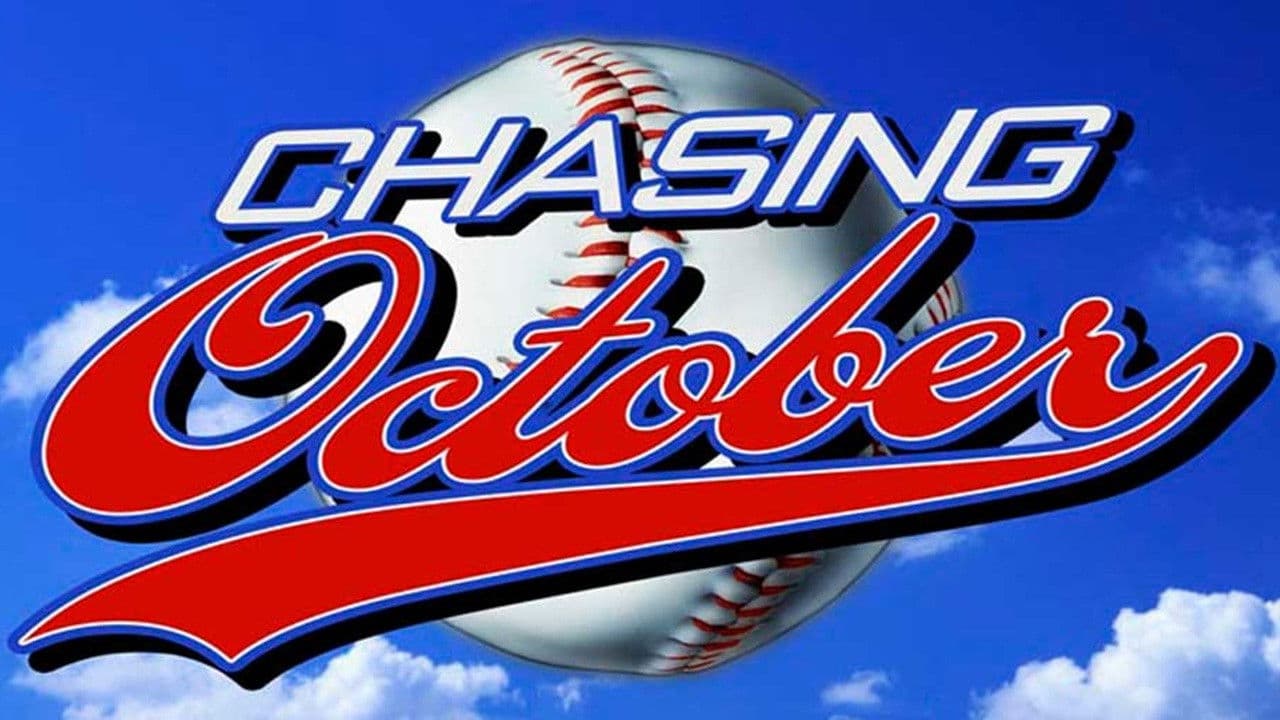Chasing October