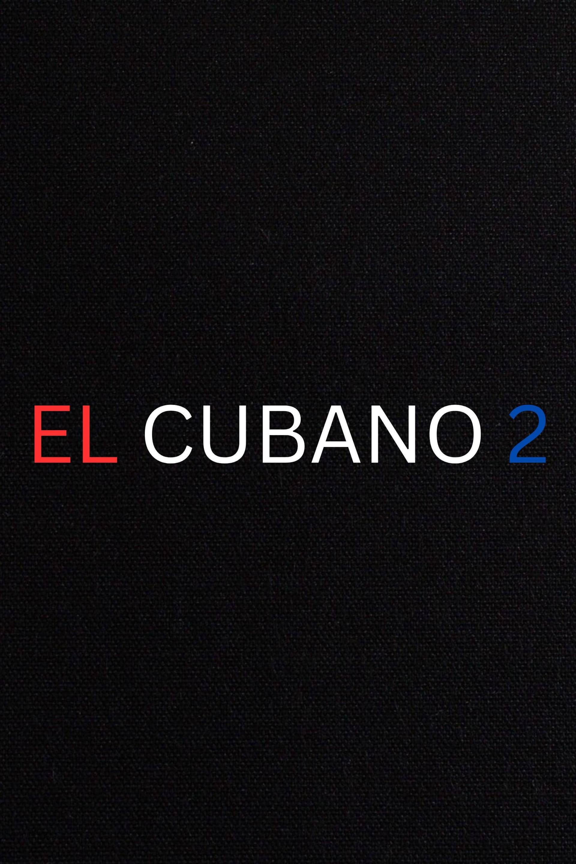 El Cubano 2