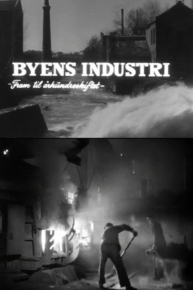 Oslofilm: Byens industri - Fram til århundreskiftet