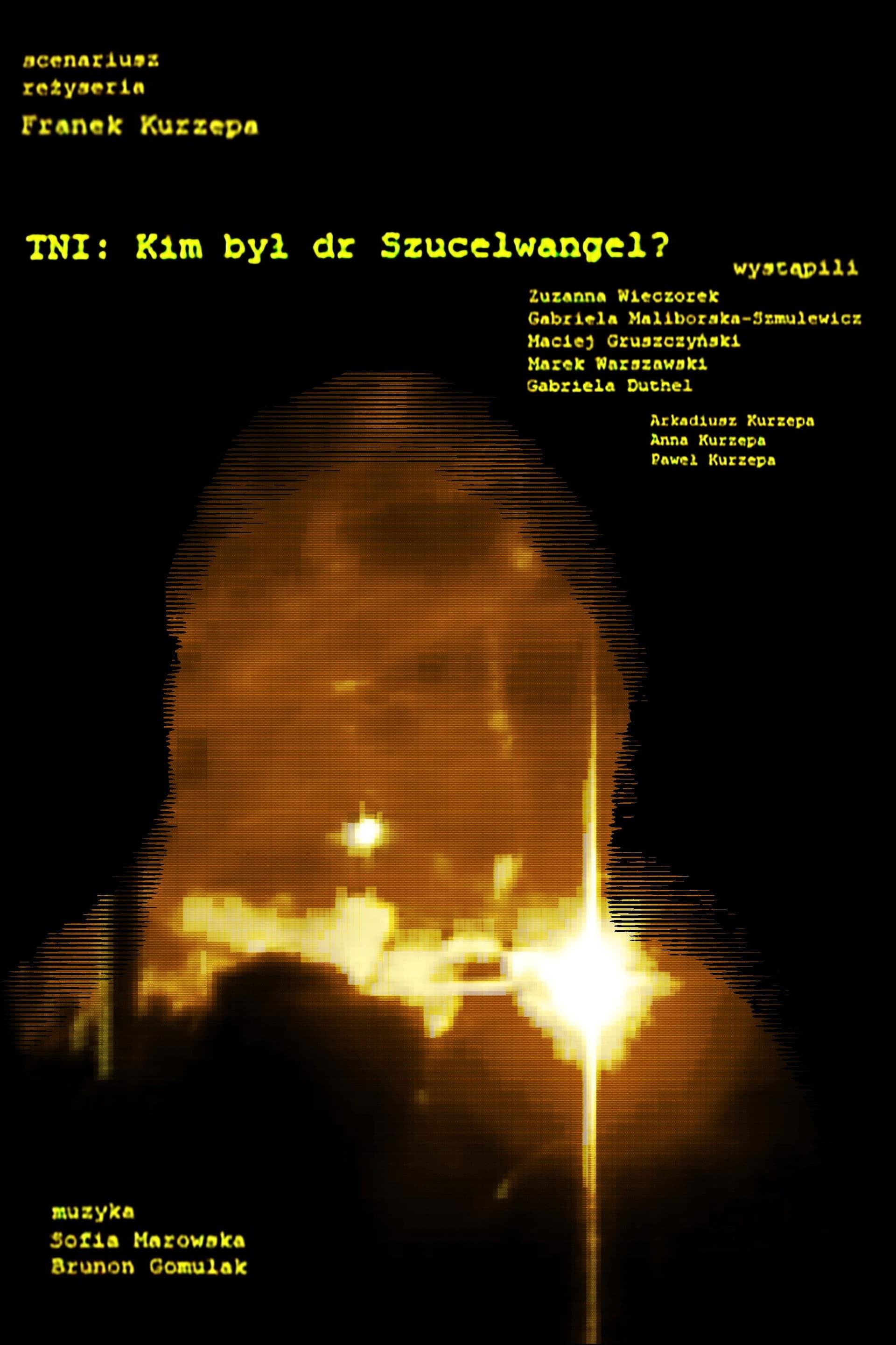 TNI: Kim był dr Szucelwangel?