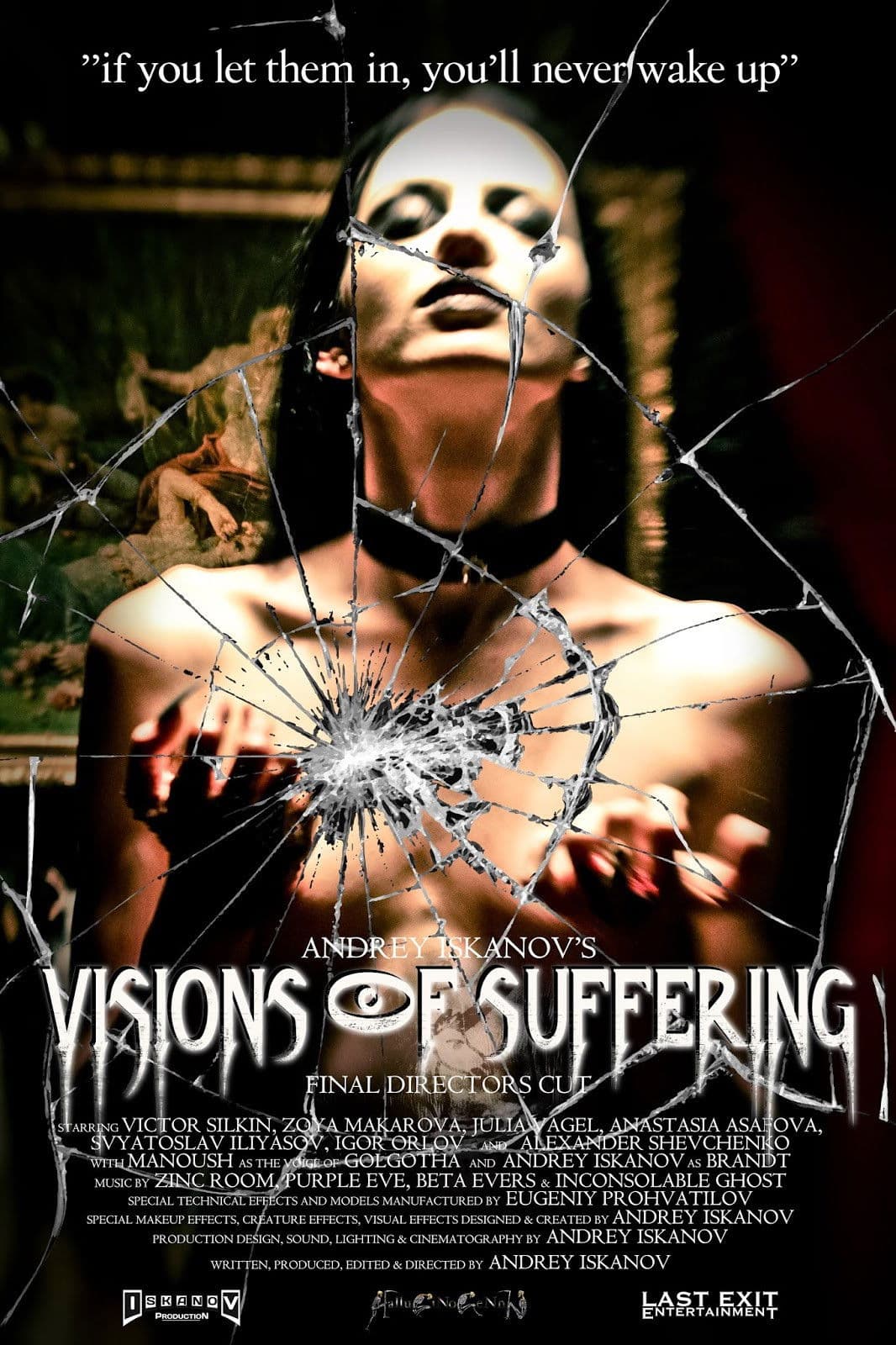 Andrey Iskanov's Visions of Suffering (Final Director's Cut)