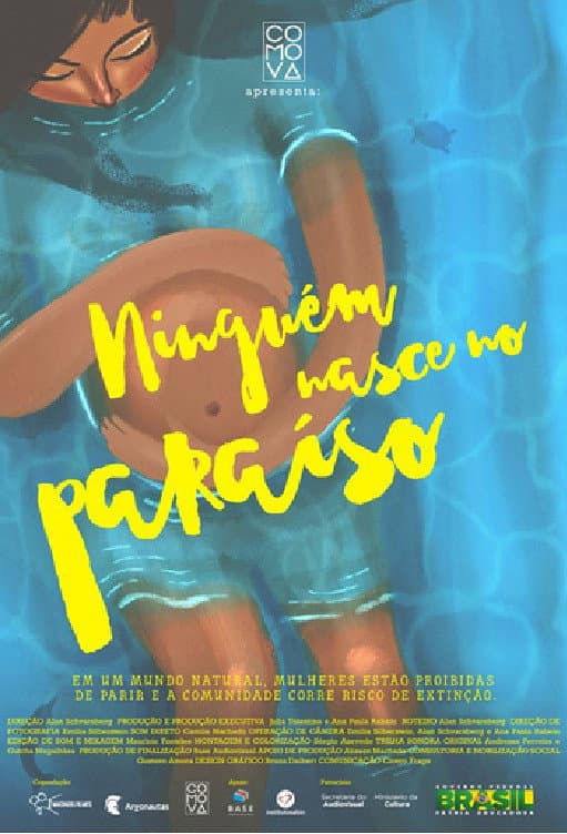 Ninguém Nasce no Paraíso