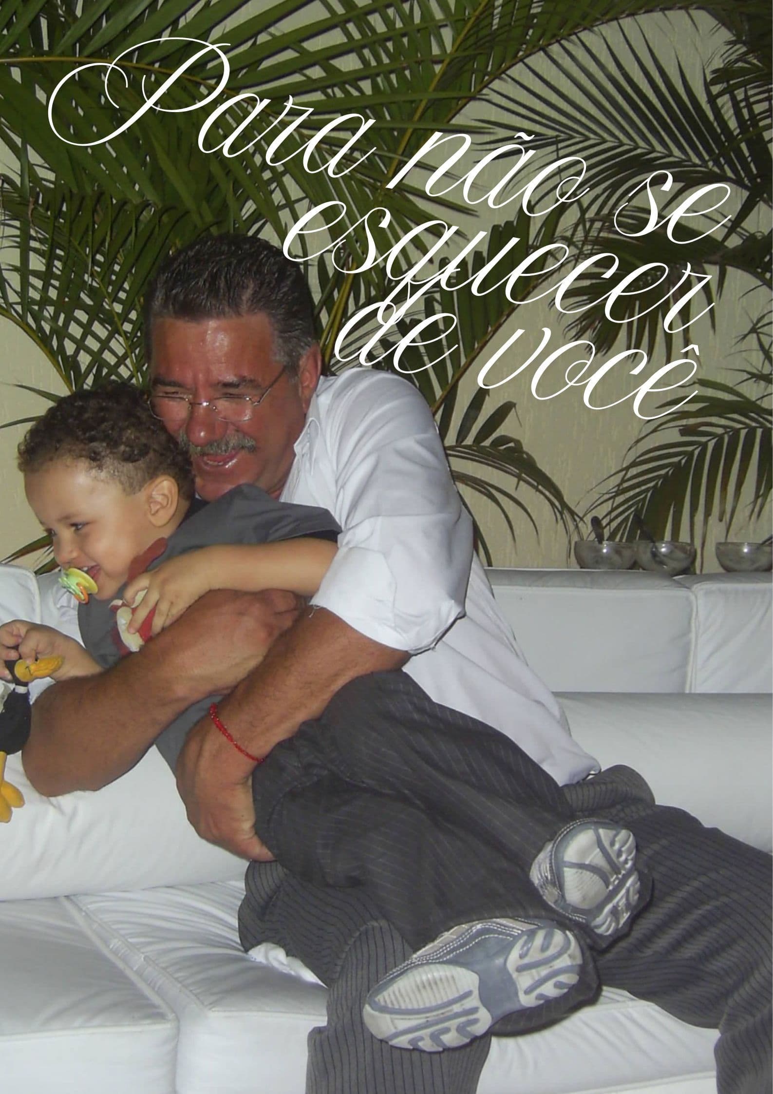 Para não se esquecer de você