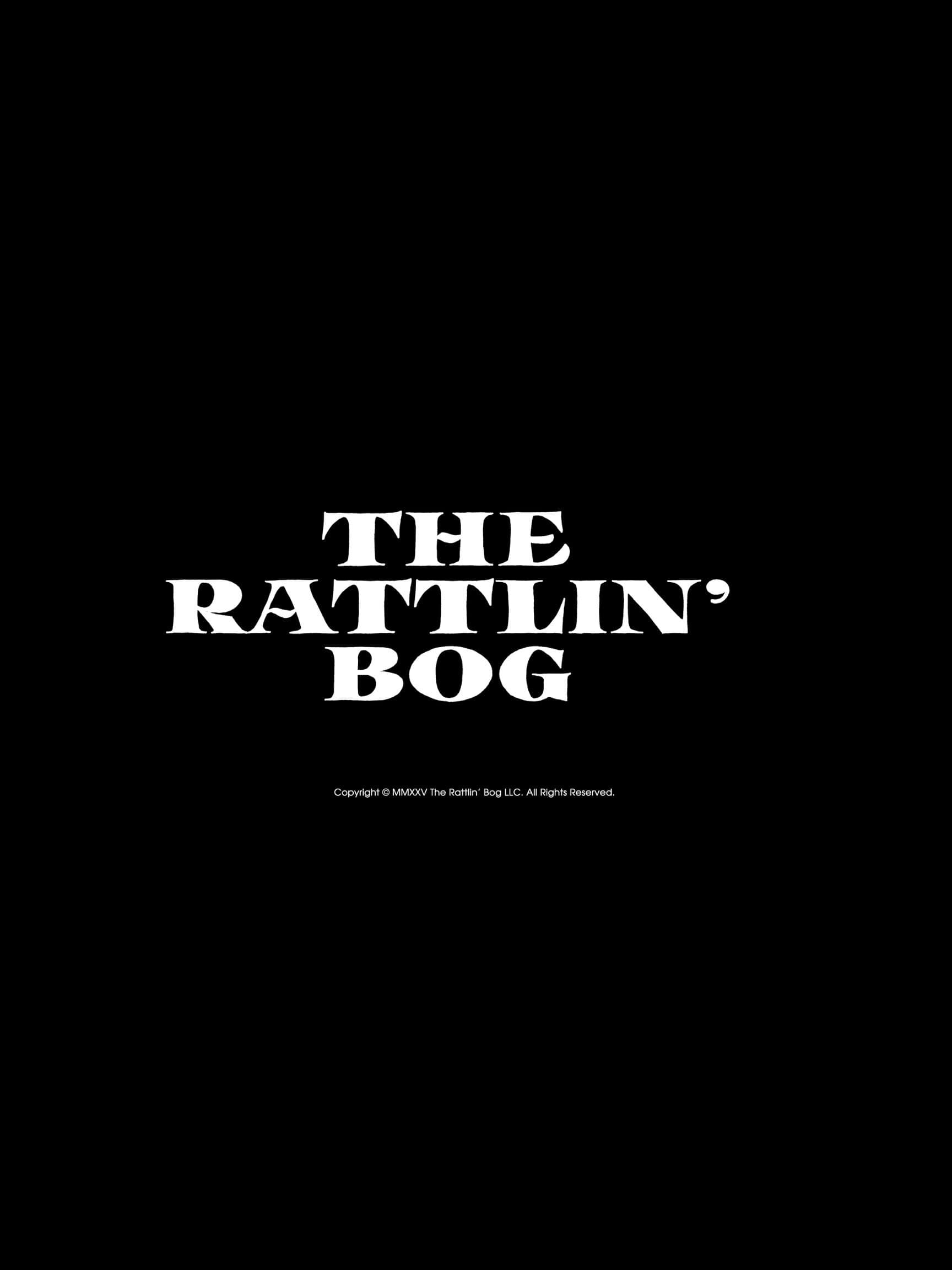 The Rattlin' Bog