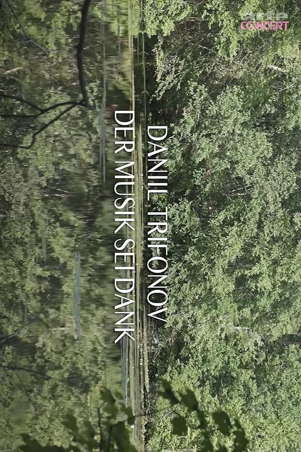 Daniil Trifonov - Thanks to the Music