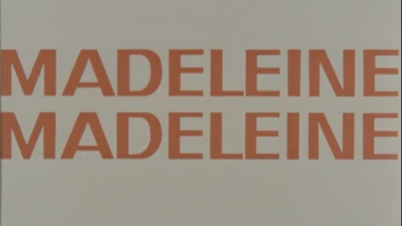 Madeleine, Madeleine