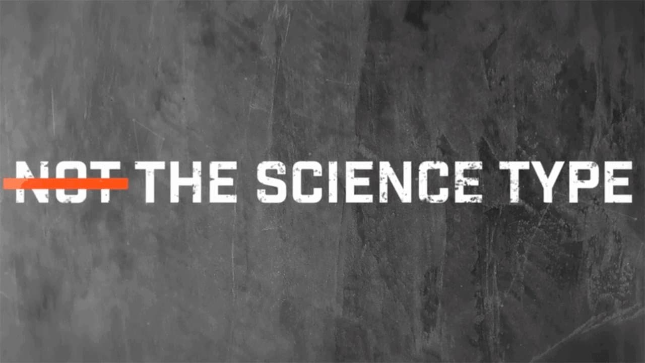 Not the Science Type