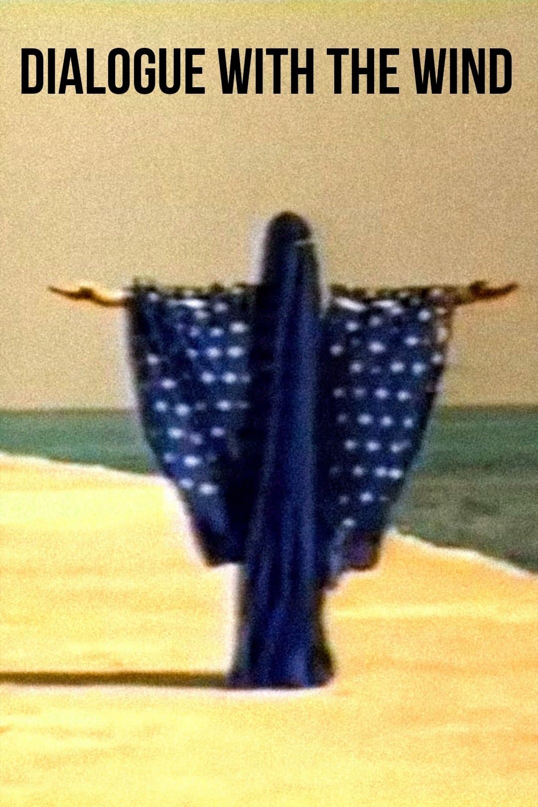 Dialogue with the Wind