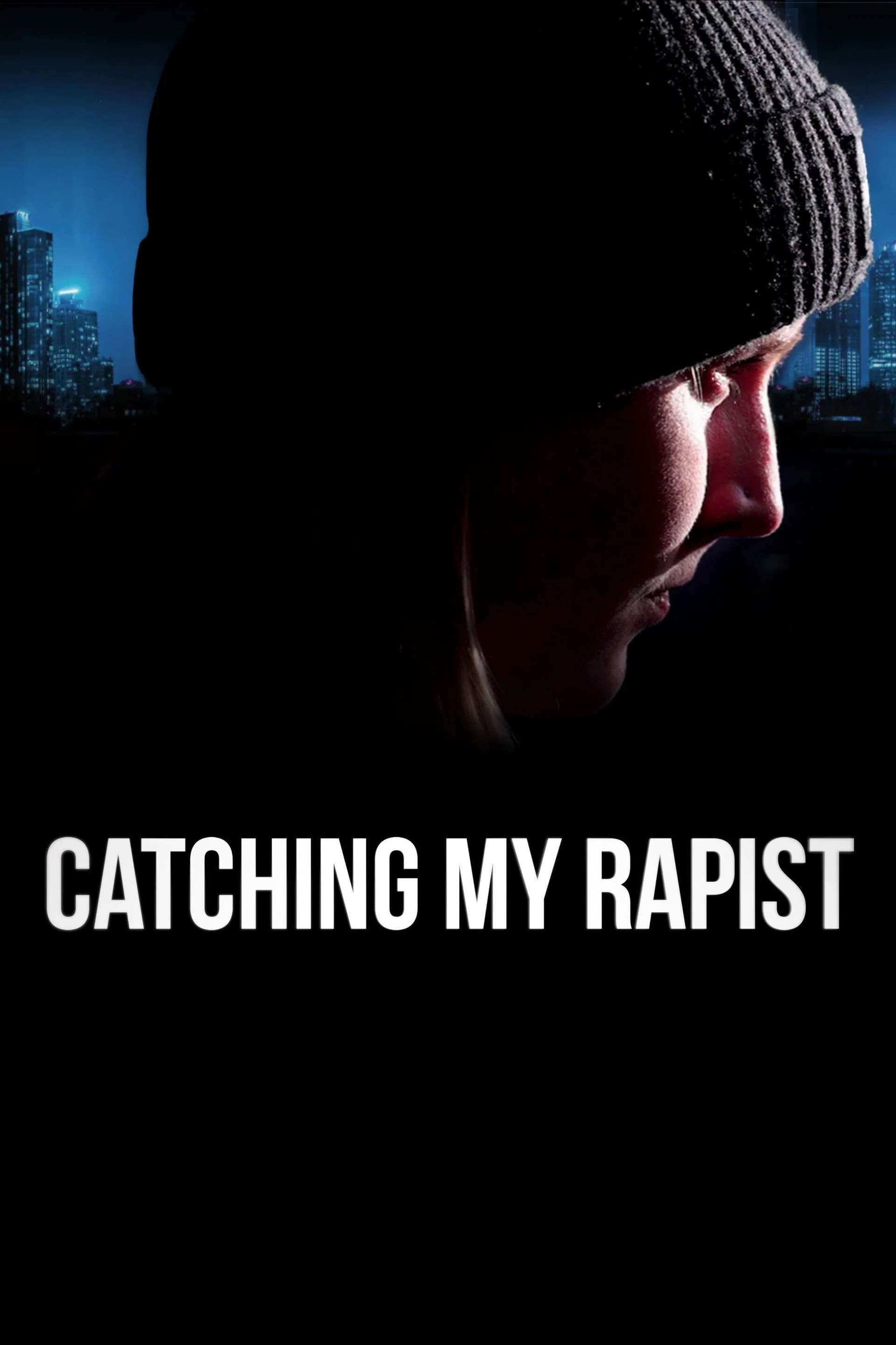 Catching My Rapist