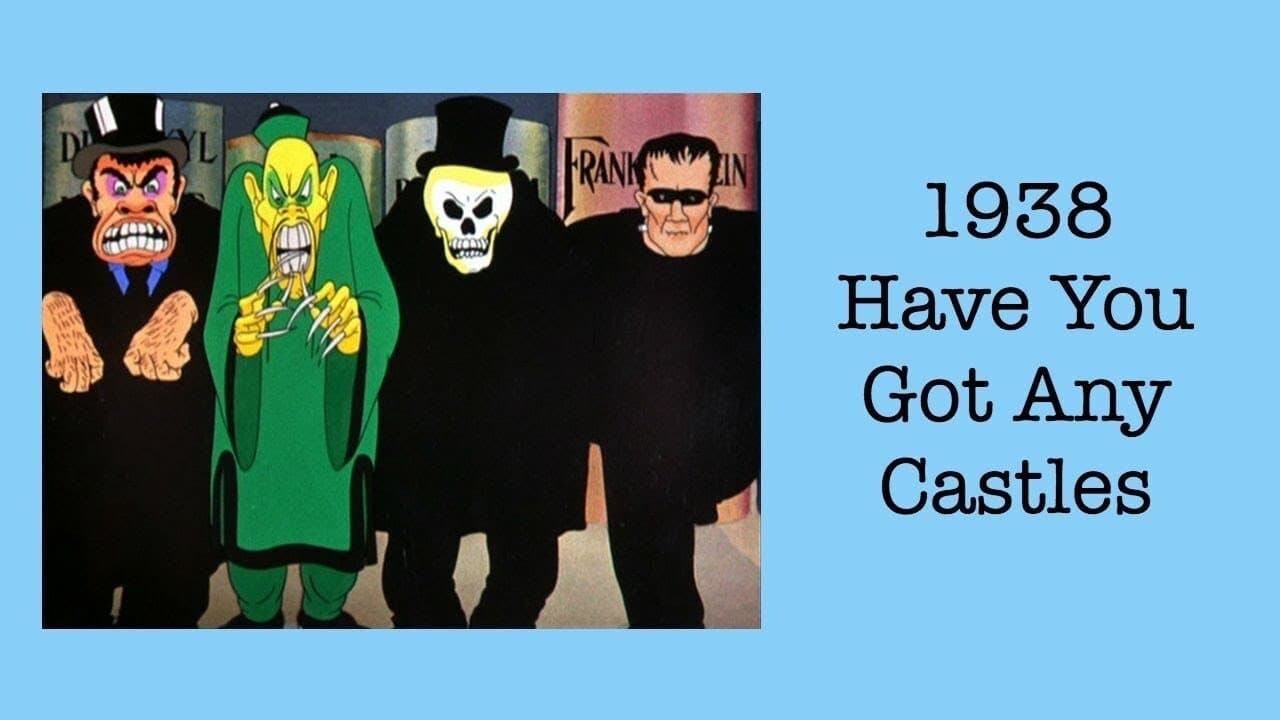 Have You Got Any Castles