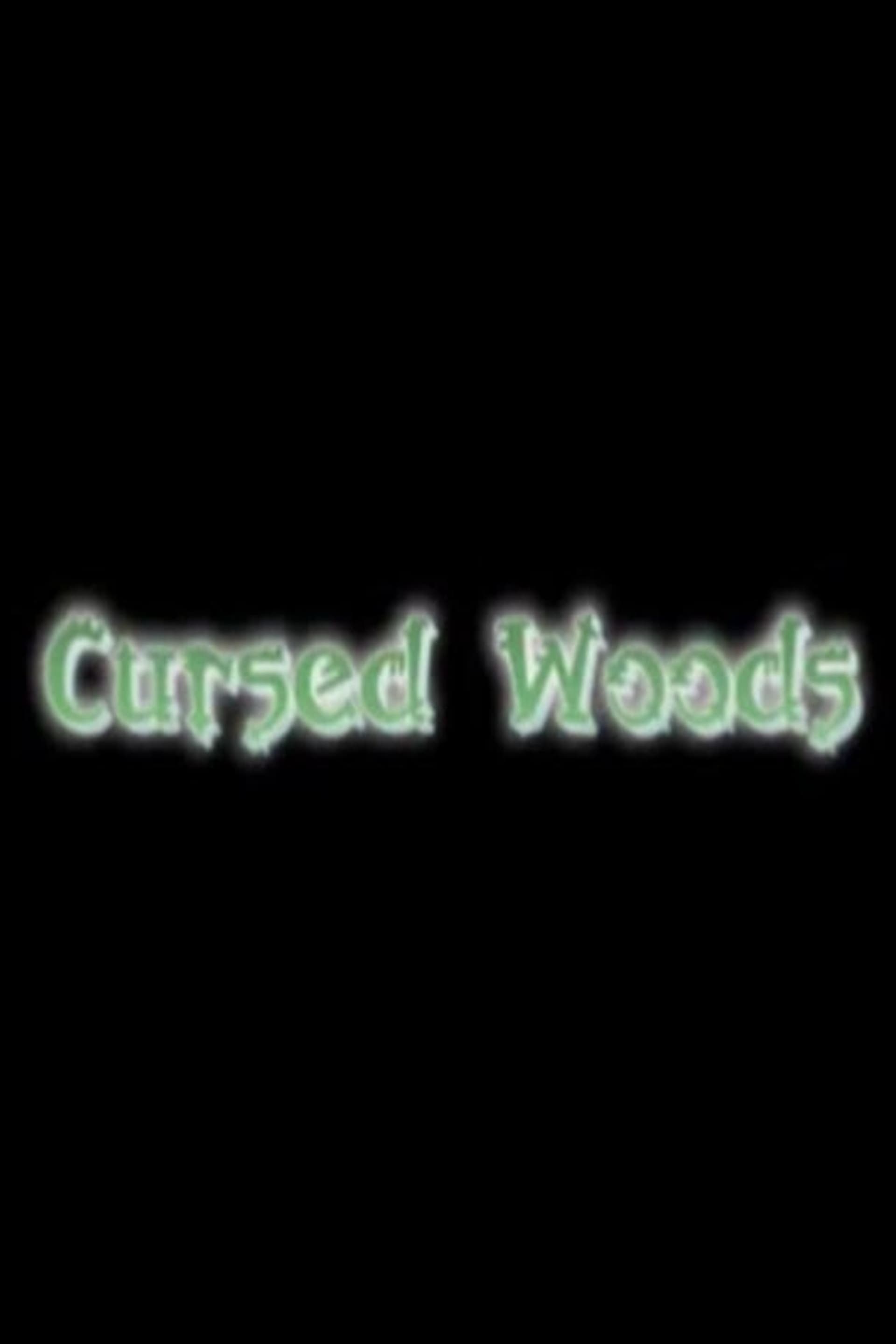 Cursed Woods