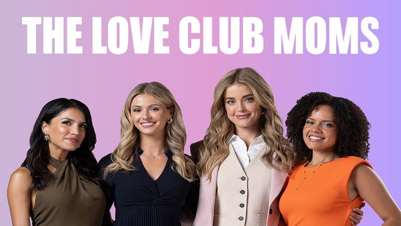 The Love Club Moms