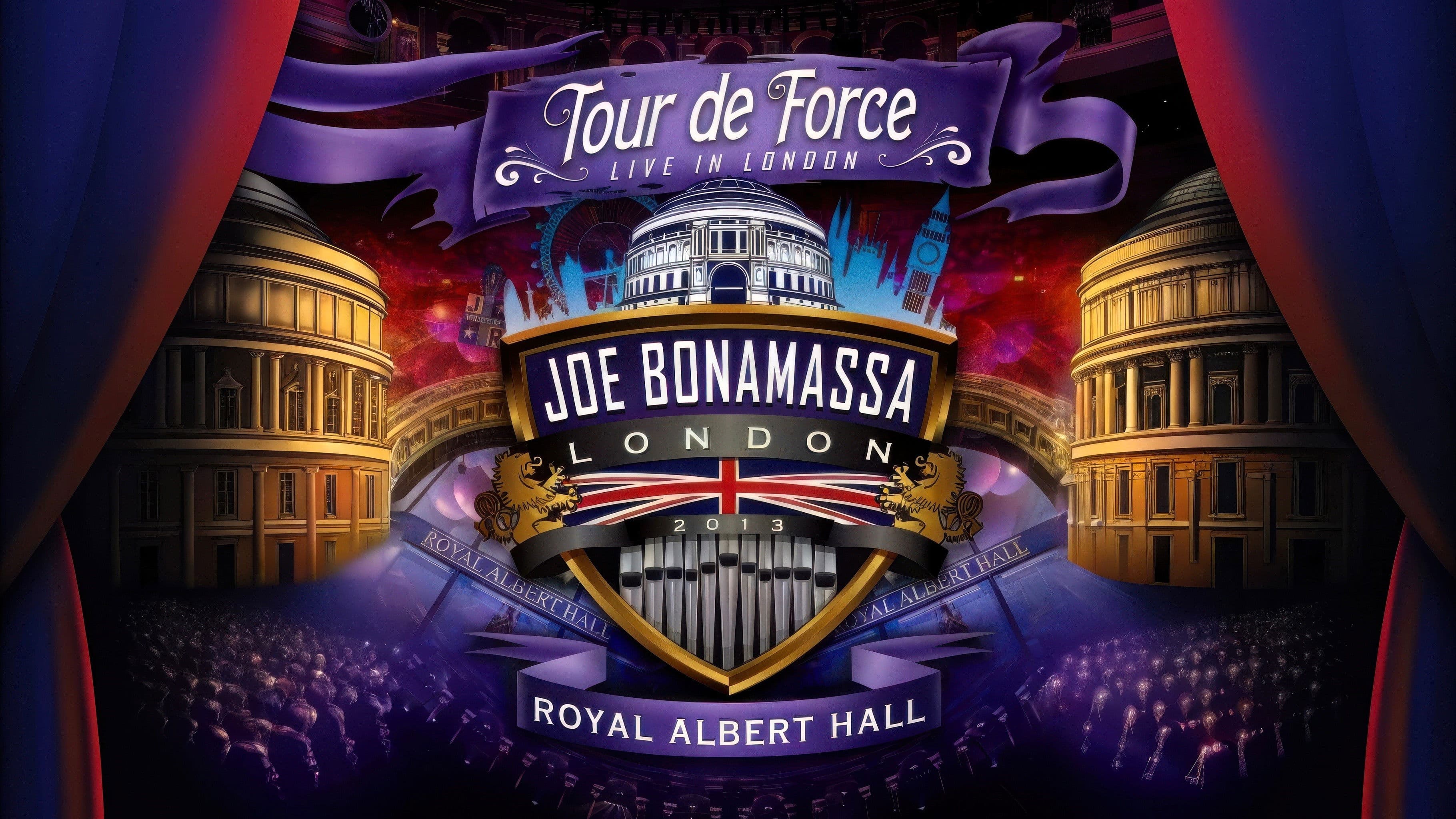 Joe Bonamassa: Tour de Force, Live in London [Night 4] - The Royal Albert Hall