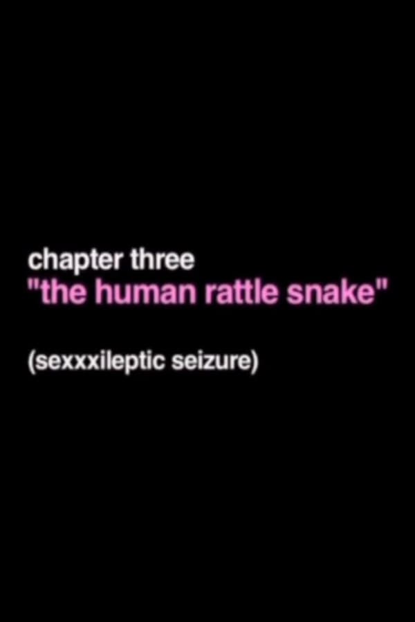 The Human Rattle Snake